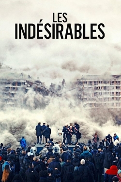 Les Indésirables Les Indésirables