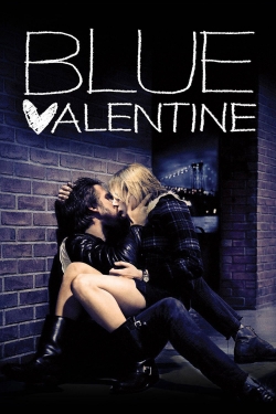 Blue Valentine Blue Valentine