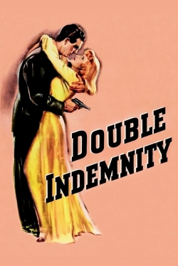 Double Indemnity Double Indemnity