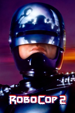 RoboCop 2 RoboCop 2