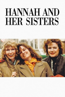 Hannah and Her Sisters Hannah and Her Sisters