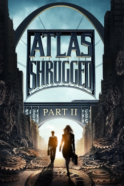 Atlas Shrugged: Part II Atlas Shrugged: Part II