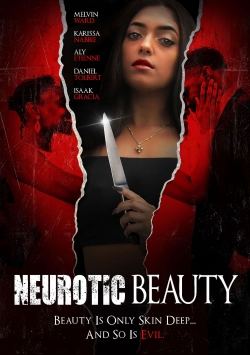Neurotic Beauty Neurotic Beauty