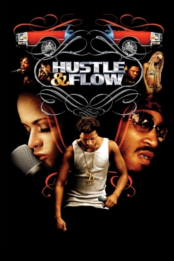 Hustle & Flow Hustle & Flow