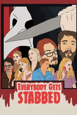 Everybody Gets Stabbed Everybody Gets Stabbed