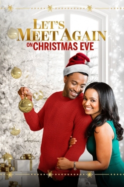 Let's Meet Again on Christmas Eve Let's Meet Again on Christmas Eve