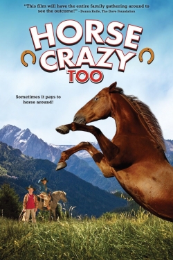 Horse Crazy 2: The Legend of Grizzly Mountain Horse Crazy 2: The Legend of Grizzly Mountain