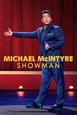 Michael McIntyre: Showman Michael McIntyre: Showman