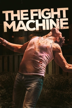 The Fight Machine The Fight Machine