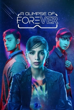 A Glimpse of Forever A Glimpse of Forever