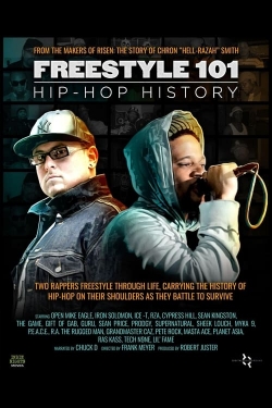 Freestyle 101: Hip Hop History Freestyle 101: Hip Hop History
