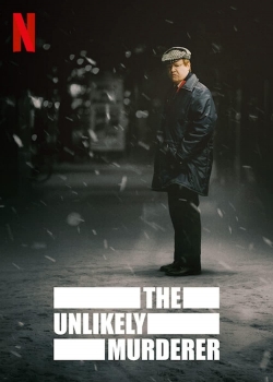 The Unlikely Murderer The Unlikely Murderer