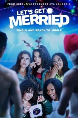 Let's Get Merried Let's Get Merried