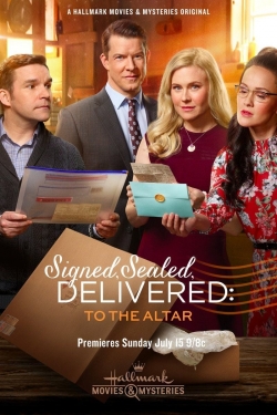 Signed, Sealed, Delivered: To the Altar Signed, Sealed, Delivered: To the Altar