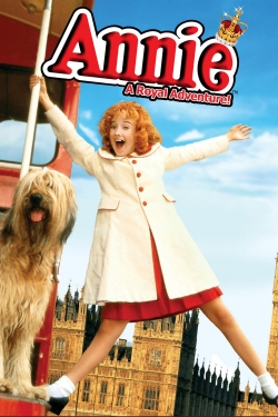 Annie: A Royal Adventure Annie: A Royal Adventure