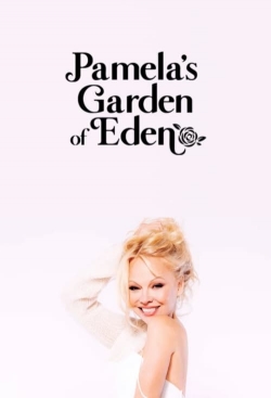 Pamela’s Garden of Eden Pamela’s Garden of Eden
