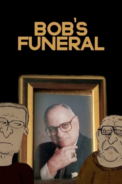 Bob's Funeral Bob's Funeral