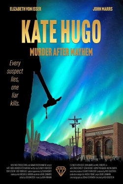 Kate Hugo: Murder After Mayhem Kate Hugo: Murder After Mayhem