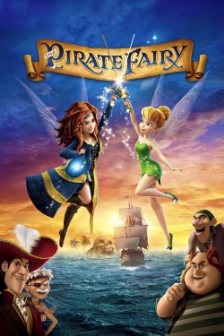 Tinker Bell and the Pirate Fairy Tinker Bell and the Pirate Fairy
