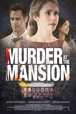 Murder at the Mansion Murder at the Mansion