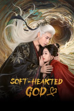 Soft-Hearted God Soft-Hearted God