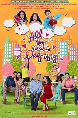 All You Need Is Pag-ibig All You Need Is Pag-ibig