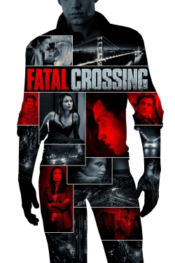 Fatal Crossing Fatal Crossing