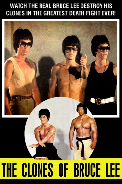 The Clones of Bruce Lee The Clones of Bruce Lee