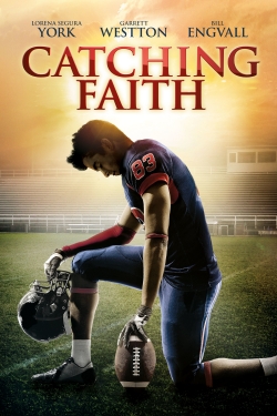 Catching Faith Catching Faith
