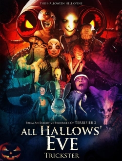 All Hallows' Eve: Trickster All Hallows' Eve: Trickster