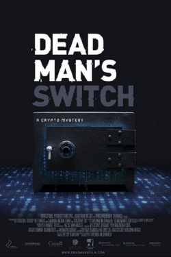 Dead Man's Switch: A Crypto Mystery Dead Man's Switch: A Crypto Mystery