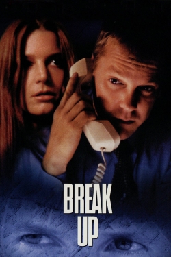 Break Up Break Up