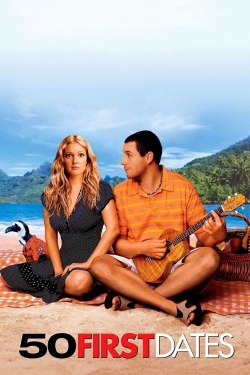 50 First Dates 50 First Dates