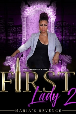 First Lady II Maria's Revenge First Lady II Maria's Revenge