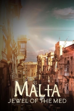 Malta: The Jewel of the Mediterranean Malta: The Jewel of the Mediterranean