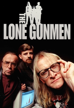 The Lone Gunmen The Lone Gunmen