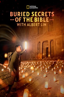Buried Secrets of The Bible With Albert Lin Buried Secrets of The Bible With Albert Lin