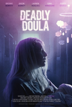Deadly Doula Deadly Doula