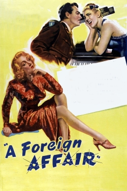 A Foreign Affair A Foreign Affair