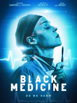 Black Medicine Black Medicine