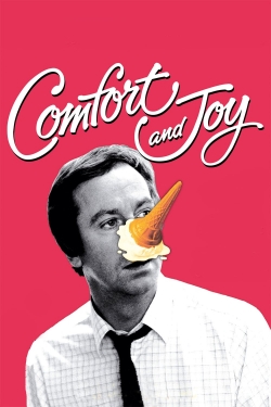 Comfort and Joy Comfort and Joy