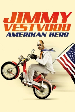 Jimmy Vestvood: Amerikan Hero Jimmy Vestvood: Amerikan Hero