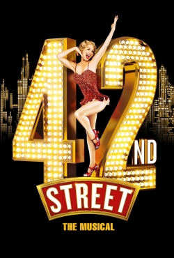 42nd Street: The Musical 42nd Street: The Musical
