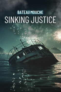 Bateau Mouche: Sinking Justice Bateau Mouche: Sinking Justice