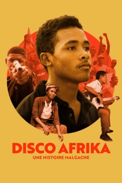 Disco Afrika: A Malagasy Story Disco Afrika: A Malagasy Story