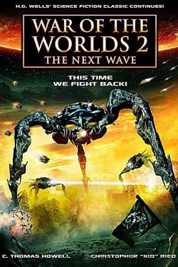 War of the Worlds 2: The Next Wave War of the Worlds 2: The Next Wave
