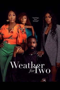 Weather for Two Weather for Two