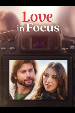 Love in Focus Love in Focus