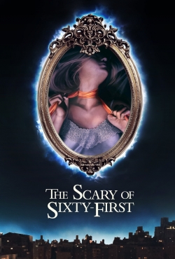 The Scary of Sixty-First The Scary of Sixty-First