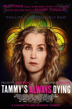 Tammy's Always Dying Tammy's Always Dying